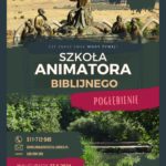 Szkoła Animatora Biblijnego – pogłębienie